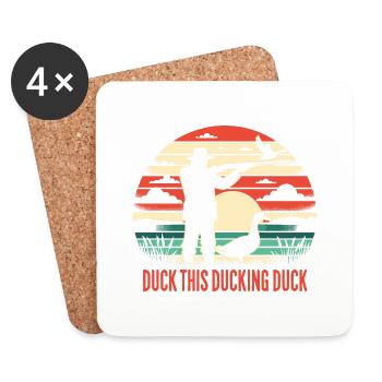 Duck Hunter, Duck This Ducking Duck, Waterfowl - Untersetzer (4er-Set) - Weiß - Vorne