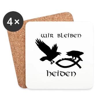 Wir bleiben Heiden - Untersetzer (4er-Set) - Weiß - Vorne