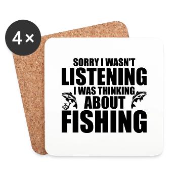 I Wasn't Listening I Was Thinking About Fishing - Coasters (set of 4) - white - Front