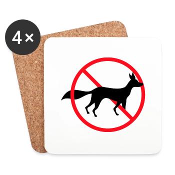 No Fox Allowed Sign No Zone Notice - Coasters (set of 4) - white - Front