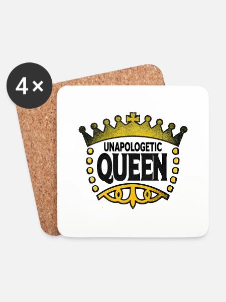 Unapologetic Queen - Coasters (set of 4) - white
