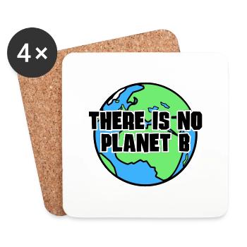There is no Planet B - Untersetzer (4er-Set) - Weiß - Vorne