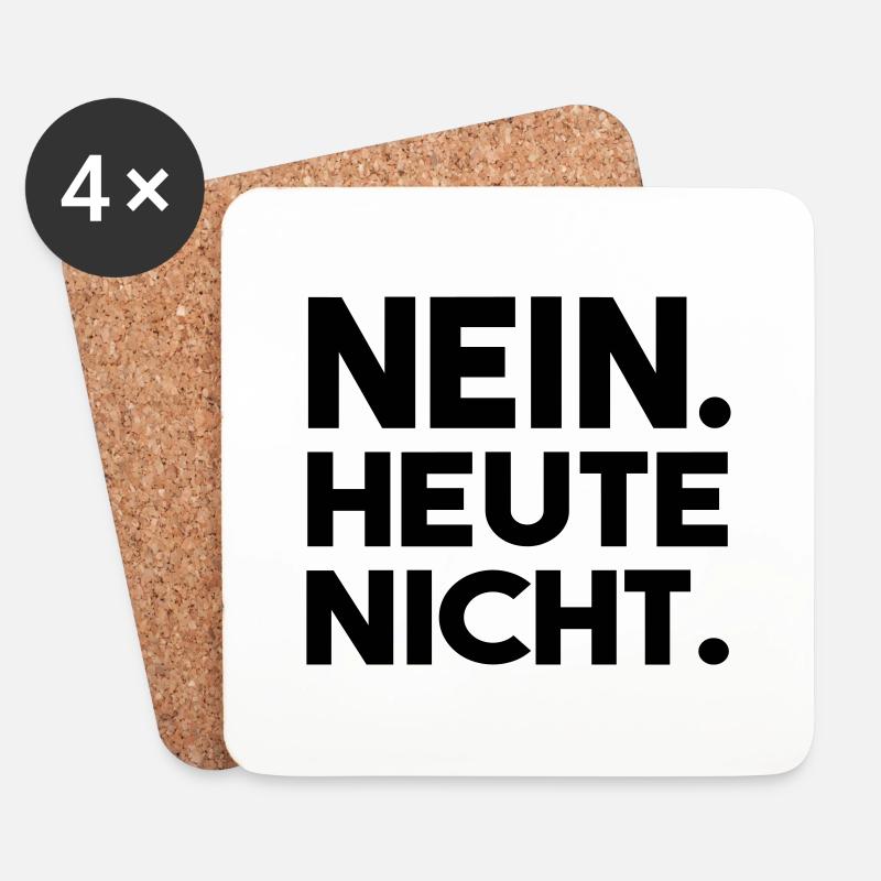 Nein. Heute nicht. - Untersetzer (4er-Set) - Weiß