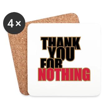 Thank You For Nothing - Untersetzer (4er-Set) - Weiß - Vorne