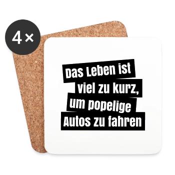 Life is much too short to measly cars - Coasters (set of 4) - white - Front