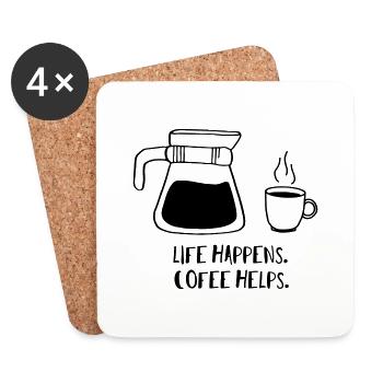 Life happens. Coffee helps. - Untersetzer (4er-Set) - Weiß - Vorne