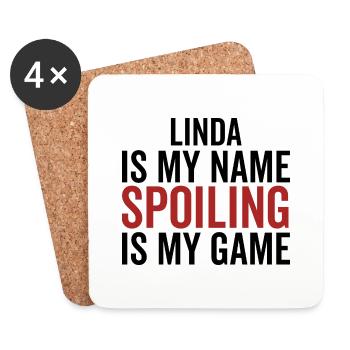 Linda est mon nom Spoiling est mon jeu - Dessous de verre (lot de 4) - blanc - Devant
