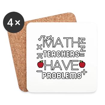 math teachers have problems - Coasters (set of 4) - white - Front
