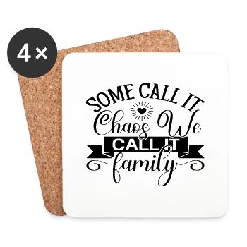 Certains appellent cela le chaos nous l’appelons la famille - Dessous de verre (lot de 4) - blanc - Devant