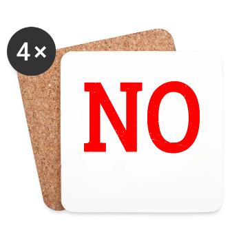 No Is A Complete Sentence 24 - Coasters (set of 4) - white - Front