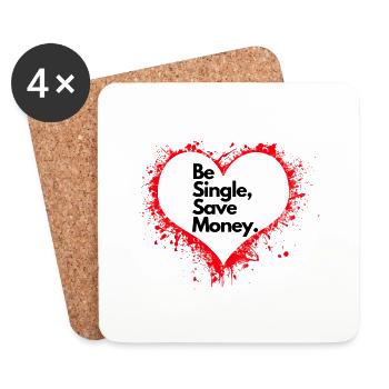 Be single - Untersetzer (4er-Set) - Weiß - Vorne