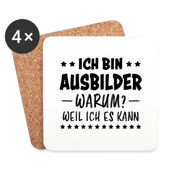 Ausbilder Beruf Lustiger Spruch Ausbilder Geschenk - Untersetzer (4er-Set) - Weiß - Vorne