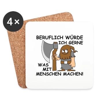 Beruflich würde ich gerne was mit Menschen machen - Untersetzer (4er-Set) - Weiß - Vorne