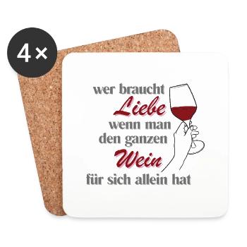 Wer braucht Liebe - Untersetzer (4er-Set) - Weiß - Vorne