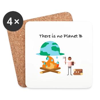 There is no Planet B | Klimaschutz-Design - Untersetzer (4er-Set) - Weiß - Vorne