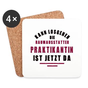 Praktikantin Raumausstatterin Praktikum Dekoration - Untersetzer (4er-Set) - Weiß - Vorne