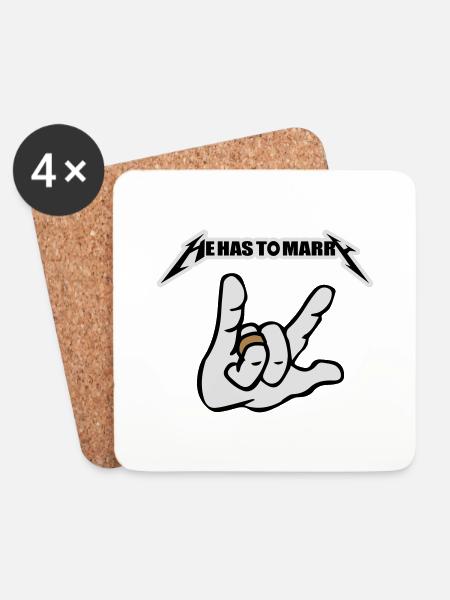he must marry he has to marry - Coasters (set of 4) - white