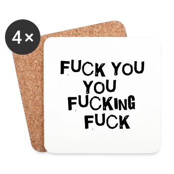 fuck you you fucking fuck - Untersetzer (4er-Set) - Weiß - Vorne