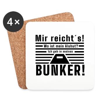 Mir reicht´s - wo ist mein Aluhut - Bunker - Untersetzer (4er-Set) - Weiß - Vorne