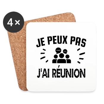 je peux pas j'ai réunion - Dessous de verre (lot de 4) - blanc - Devant