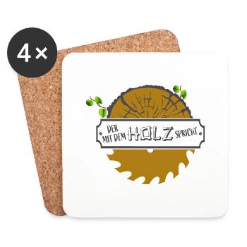 Der mit dem Holz spricht! - Untersetzer (4er-Set) - Weiß - Vorne
