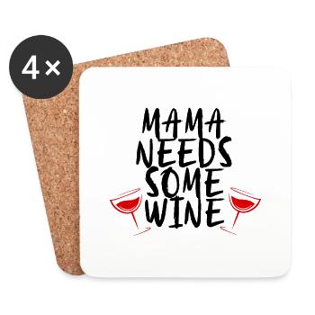maman a besoin de vin - vin mama party faire froid - Dessous de verre (lot de 4) - blanc - Devant