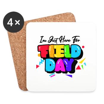 I'm Just Here For Field Day 36 - Coasters (set of 4) - white - Front