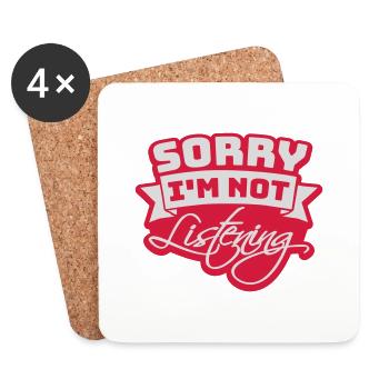 sorry in not listening - Coasters (set of 4) - white - Front