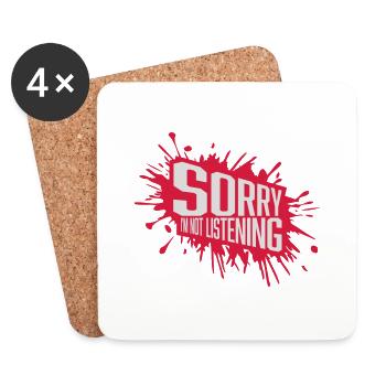 sorry in not listening - Coasters (set of 4) - white - Front