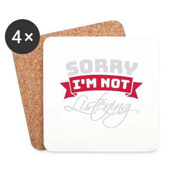 sorry in not listening - Coasters (set of 4) - white - Front
