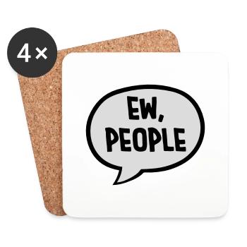 ew people lustiges Zitat - Untersetzer (4er-Set) - Weiß - Vorne
