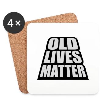 old lives matter Zitat - Untersetzer (4er-Set) - Weiß - Vorne