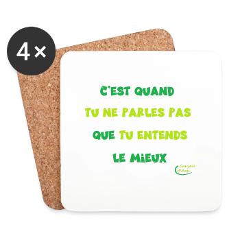 65 - Se taire et écouter - Dessous de verre (lot de 4) - blanc - Devant