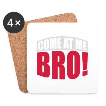 Viens à moi bro - Dessous de verre (lot de 4) - blanc - Devant