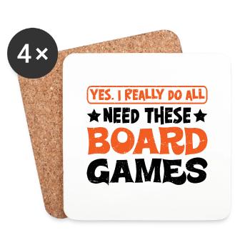 Yes, I Really Do All Need These Board Games 6 - Untersetzer (4er-Set) - Weiß - Vorne