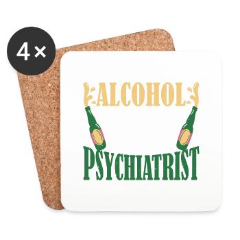 Alcohol Is Cheaper Than A Psychiatrist 3 - Untersetzer (4er-Set) - Weiß - Vorne