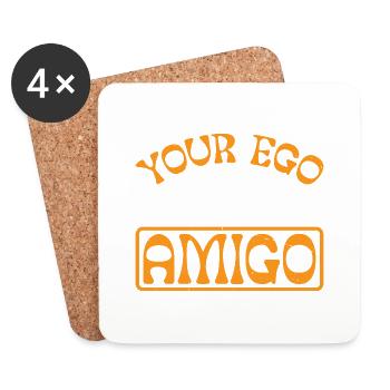 Votre ego n’est pas votre amigo 46 - Dessous de verre (lot de 4) - blanc - Devant