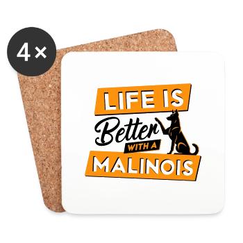 La vie est plus belle avec un Malinois - Vector Design - Dessous de verre (lot de 4) - blanc - Devant