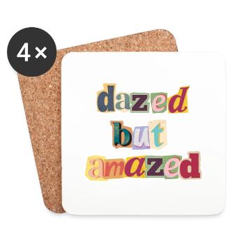 dazed but amazed - Untersetzer (4er-Set) - Weiß - Vorne