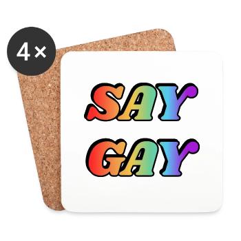 SAY GAY LGBTQ pride accessories - Coasters (set of 4) - white - Front