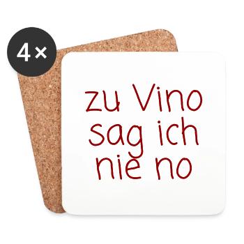 zu Vino sag ich nie no - Untersetzer (4er-Set) - Weiß - Vorne