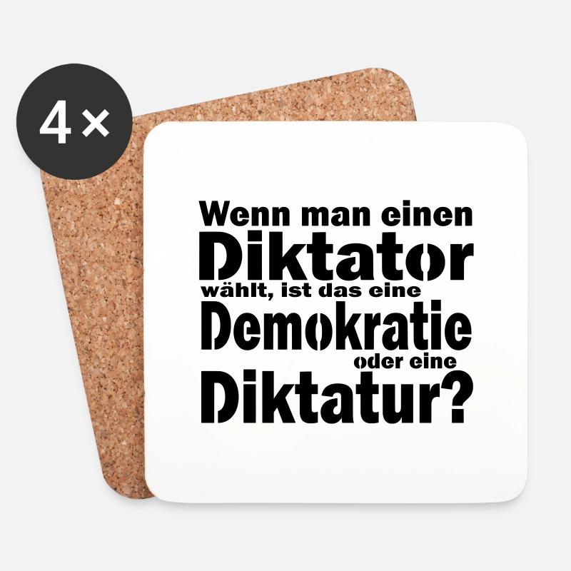 Diktatur oder Demokratie - eine Wahl? - Untersetzer (4er-Set) - Weiß