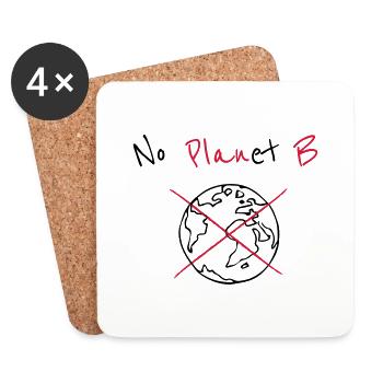 No Planet B - Umweltschutz & Klimarettung - Untersetzer (4er-Set) - Weiß - Vorne