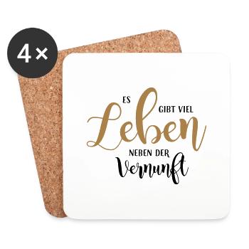 There is a lot of life besides reason - Coasters (set of 4) - white - Front