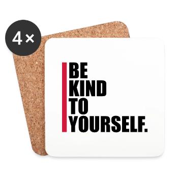 be kind to yourself - Coasters (set of 4) - white - Front