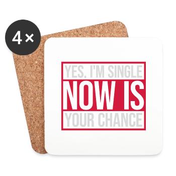single now your chance - Untersetzer (4er-Set) - Weiß - Vorne