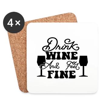 Drink Wine and Feel Fine - Coasters (set of 4) - white - Front