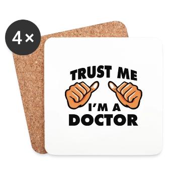 TRUST ME I AM A DOCTOR - Coasters (set of 4) - white - Front