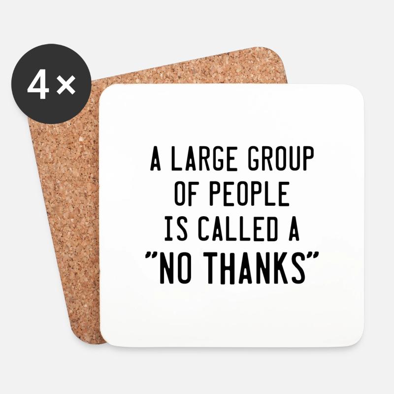 Eine große Gruppe von Menschen wird als Nein Danke bezeichnet - Untersetzer (4er-Set) - Weiß