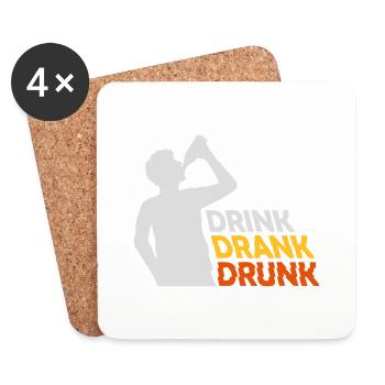 drink drank drunk quote - Coasters (set of 4) - white - Front